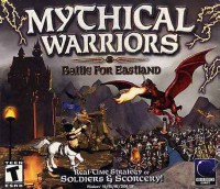   Mythical Warriors: Battle For Eastland